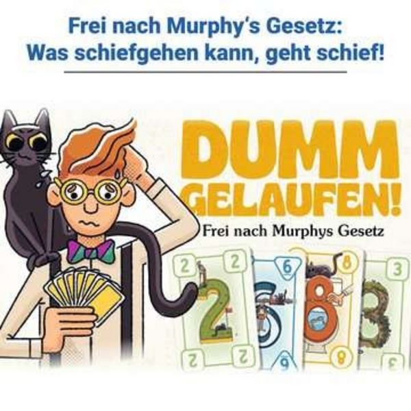 Dumm gelaufen!